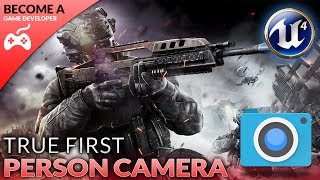 True First Person Camera  2 Creating A First Person Shooter FPS With Unreal Engine 4 [upl. by Neelram]