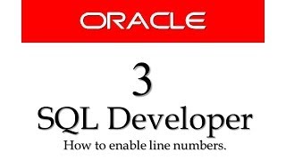 Oracle Database tutorials 3How to enable Line numbers in SQL Developer [upl. by Maryjo]