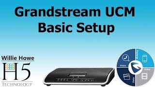 Grandstream UCM IP PBX Basic Setup [upl. by Adnarb]