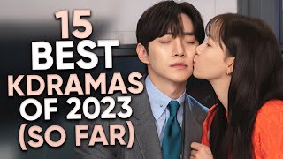 Top 15 Highest Rated Kdramas of 2023 So Far Ft HappySqueak [upl. by Humfrid]