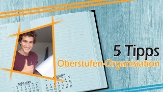 Oberstufe 5 OrganisationTipps  Die richtige Struktur für dein TraumAbitur [upl. by Atteloiv]