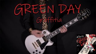 Green Day  Graffitia  Guitar Cover [upl. by Allerbag]