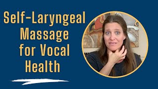 Laryngeal Massage For Singing or Voice Tension [upl. by Ynohtnakram786]