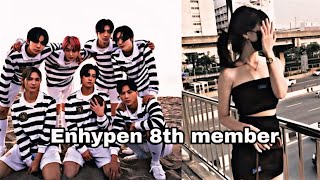 Enhypen 8th member ff  ep1 [upl. by Jezebel]