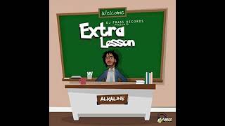 Alkaline  Extra Lesson Bass Boosted [upl. by Bilicki]