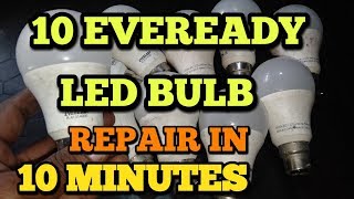 10 EVEREADY LED BULB REPAIR IN 10 MINUTES FAST LED BULB REPAIRING PROCESS [upl. by Blane534]