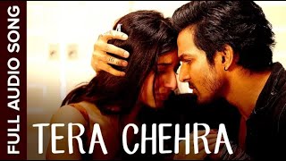 Tera Chehra Full Audio Song  Sanam Teri Kasam  Harshvardhan Mawra  Himesh Arijit [upl. by Rozelle785]