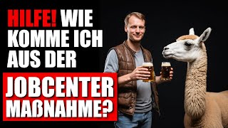 Jobcenter MAßNAHME einfach ABBRECHEN 😵😮😵😮 [upl. by Mason]