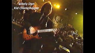 Steely Dan  Kid Charlemagne  2000  Live Video at the Sony Music Studios [upl. by Osbourn]