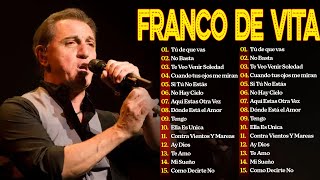 FRANCO DE VITA EXITOS Sus Mejores Canciones FRANCO DE VITA MIX EXITOS7 [upl. by Alix]