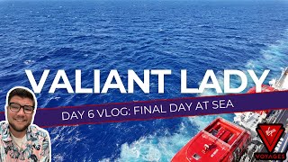 Final Day at Sea Vlog  Valiant Lady  Virgin Voyages January 2024 [upl. by Elamor]