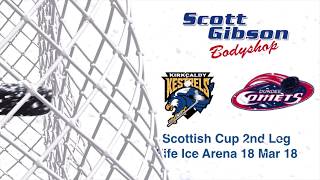 Kirkcaldy Kestrels vs Dundee Comets 18 Mar 18 Scottish Cup 2nd Leg Ensure HD is selected [upl. by Jerrylee]