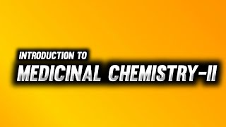 Medicinal Chemistry  B Pharm 5th Semester  Introduction  Imperfect Pharmacy [upl. by Netsrek]