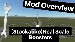 KSP Mod Overview Real Scale Boosters Stockalike [upl. by Anesuza65]