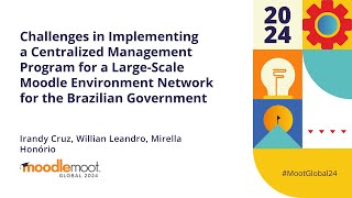 Challenges Implementing a Management Program for a Large Moodle Network  MoodleMoot Global 2024 [upl. by Diahann327]