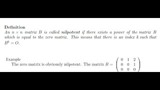 Definition of Nilpotent Matrix and Example [upl. by Opiak]