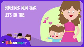 Sometimes Mom Says Lyric Video  The Kiboomers Preschool Songs amp Nursery Rhymes for Mothers Day [upl. by Erkan]