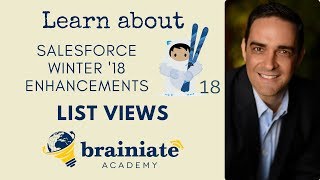 Winter 18  List View Enhancements  Salesforce Training [upl. by Nerreg]