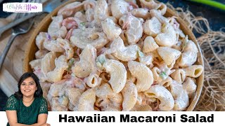 Traditional Hawaiian Macaroni Salad Recipe [upl. by Fenner]