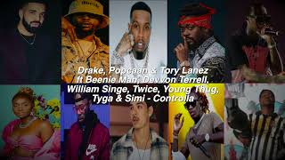 Drake Popcaan amp Tory Lanez ft Beenie Man Devvon Terrell Young Thug Tyga amp MORE  Controlla [upl. by Ayekahs]