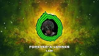 I Am  Forever A Lohnes Visualizer [upl. by Enitsud]