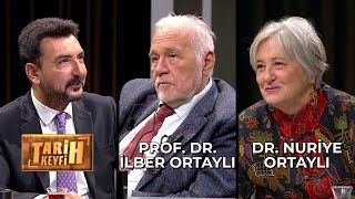 Tarih Keyfi  Bir Tarihçi Nasıl Yetişir  Prof Dr İlber Ortaylı amp Dr Nuriye Ortaylı [upl. by Dumas]