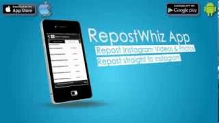 RepostWhiz  Repost Videos amp Photos to Instagram [upl. by Idoux]