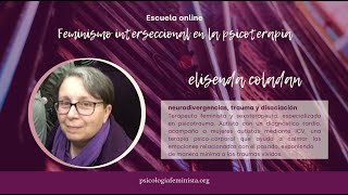 Elisenda Coladan Neurodivergencias trauma y disociación [upl. by Gilbertson691]