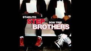 Don Trip  Star Lito  Stepbrothers  Out Takes [upl. by Valina]