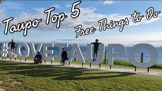 Taupo Top 5 Free Things to Do Must visit in Taupo New Zealand [upl. by Ignatius]