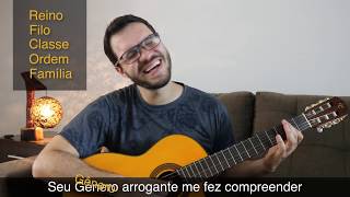 REFICOFAGE  música sobre taxonomia e classificação biológica em mais biologia [upl. by Nihahs687]