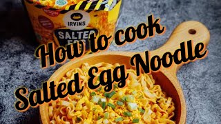 How to cook Nissin Irvins Salted Egg Instant Noodle [upl. by Wichman]