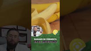 BANANO SE FERMENTA EN EL INTESTINO [upl. by Endor152]