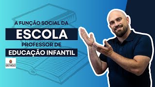 QUAL A FUNÇÃO SOCIAL DA ESCOLA  PEI  PREFEITURA DE SP  VUNESP [upl. by Mellisent]