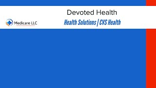 Devoted Health  Medicare Advantage Plans  OTCHS  Login  Catalog [upl. by Sihunn99]