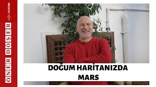 DOĞUM HARİTANIZDA MARS  Öner DÖŞER [upl. by Garges]