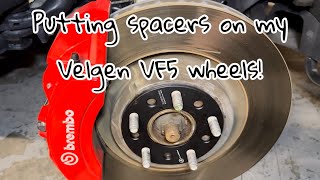 Using Spacers on my Velgen VF5 wheels Why do it and does it work [upl. by Jo-Anne456]