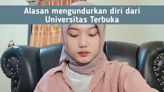 JANGAN SAMPAI MENYESAL ALASAN KELUAR DARI UNIVERSITAS TERBUKA [upl. by Lawford]