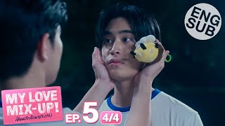 Eng Sub My Love MixUp เขียนรักด้วยยางลบ  EP5 44 [upl. by Nylisoj857]