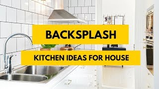 70 Awesome Kitchen Backsplash Ideas for House [upl. by Kolosick601]