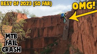 Best MTB Fails of the Year So Far 2023  MTB Crashes 200 [upl. by Ynnaj690]