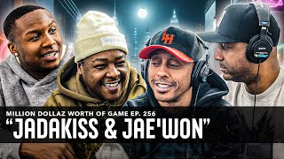 JADAKISS amp JAEWON MILLION DOLLAZ WORTH OF GAME EPISODE 256 [upl. by Nels]