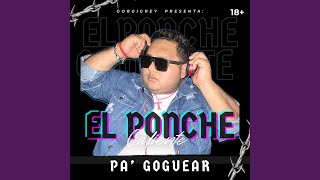 EL PONCHE CALIENTE PA GOGUEAR [upl. by Hatty]