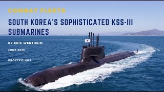 South Korea’s Sophisticated KSSIII Submarines [upl. by Ihcas815]