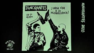 Ignorantes  A la mierda las demandas [upl. by Calia]