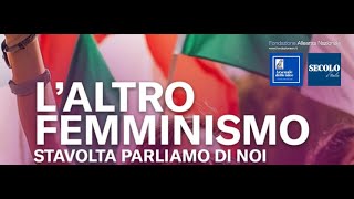 quotL’altro femminismoquot convegno [upl. by Innor937]