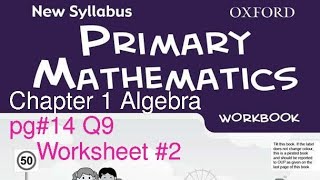 New Syllabus Primary Mathematics Workbook 6a Chapter 1 Algebra pg14 Q9 GaganPratapMaths [upl. by Rotberg]