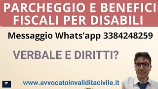 PARCHEGGIO E BENEFICI FISCALI PER PERSONE DISABILI handicap disabilità invaliditacivile inps [upl. by Dewey]