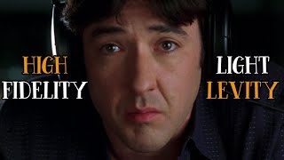 High Fidelity 2000 Light Levity  Video Essay [upl. by West]