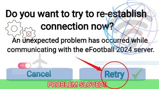 Retry problem Solved  in efootball 2025  Internet [upl. by Preuss]